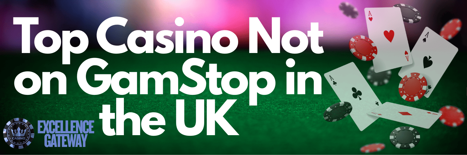 Exploring UK Casinos Not on Gamstop 610998266